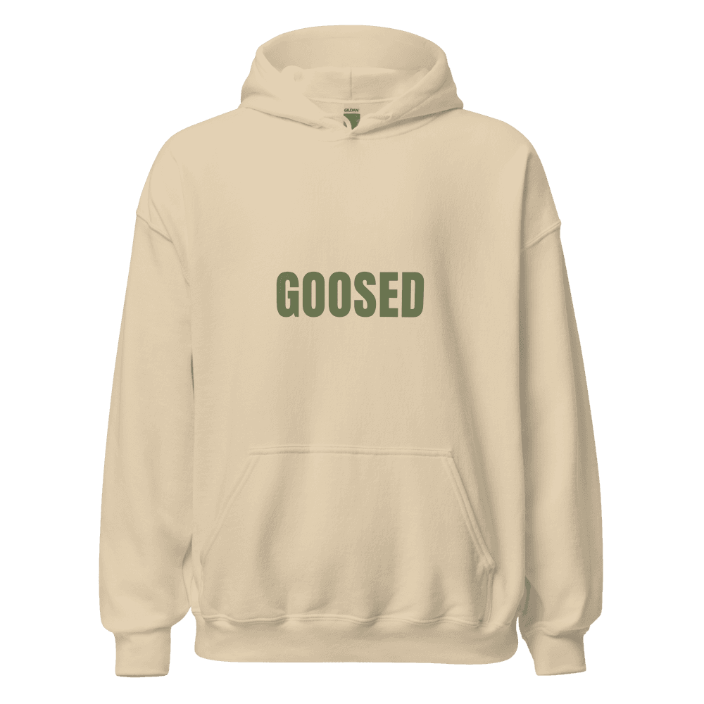 GOOSED Hoodie